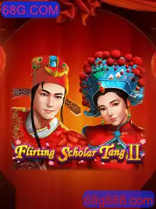 Flirting Scholar Tang II: Um Mergulho no Mundo do Jogo e suas Regras