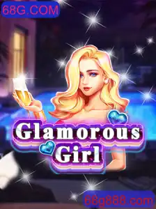 GlamorousGirl: Descubra as Regras e a Emoção do Novo Jogo Estrela da 68G.COM