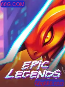 Descubra o Novo Mundo de EpicLegends com 68G.COM
